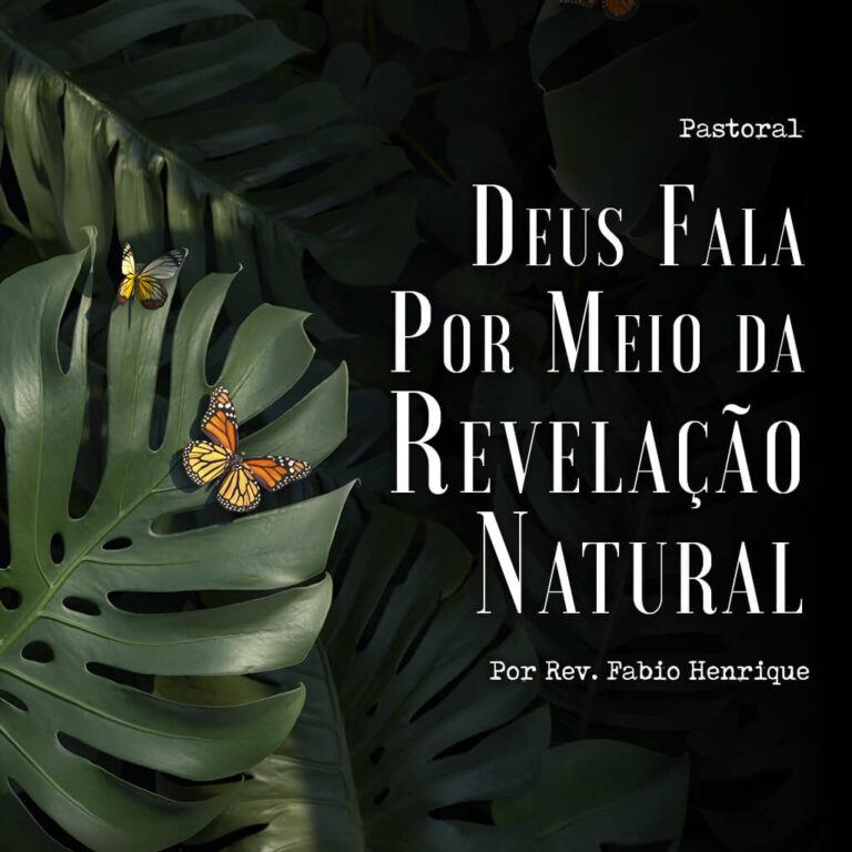 Deus Fala Por Meio da Revelação Natural