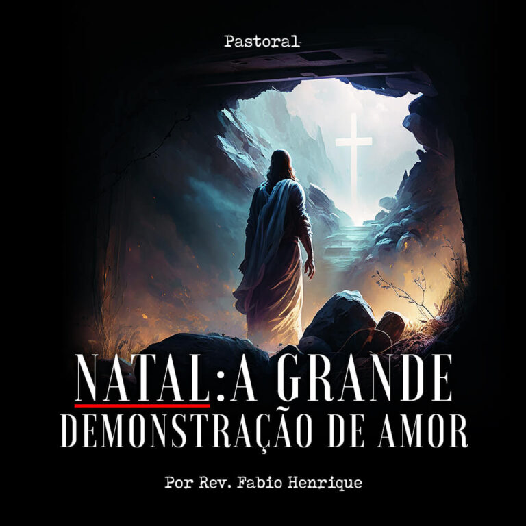 Natal: A Grande Demonstração de Amor