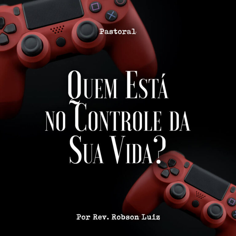Quem Está no Controle da Sua Vida?
