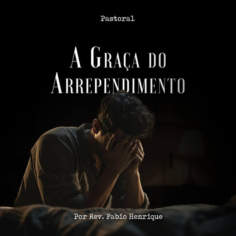 A Graça do Arrependimento