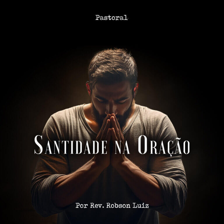 Santidade na Oração