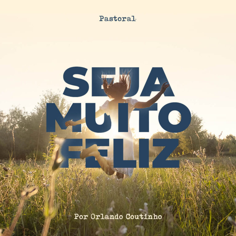 Seja Muito Feliz