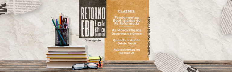 Escola Bíblica Dominical 2026 – 2º semestre